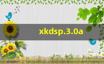 xkdsp.3.0apk